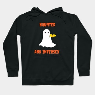 Haunted and Intersex Hoodie